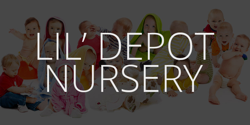 Lil' Depot Nursery